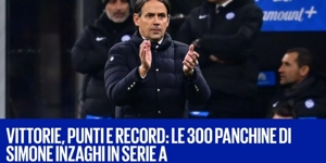 Thật nhiều kỷ lục! Cột mốc trận thứ 300 tại Serie A của Inzaghi: Số 1 Serie A toàn thắng và số 1 lịch sử đội bóng về điểm trung bình